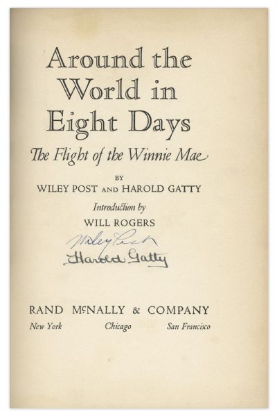 Wiley Post & Harold Gatty Signed First Edition of ''Around the World in 8 Days''