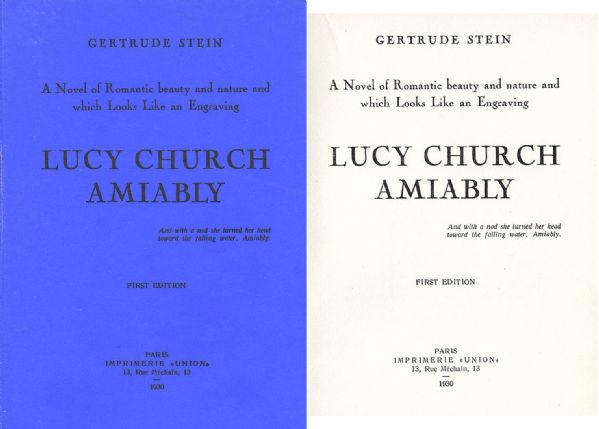 Gertrude Stein's ''Lucy Church Amiably'' First Edition -- Scarce Book by the Author Who Coined the Term ''Lost Generation''