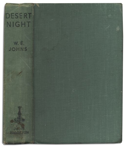 Very Scarce First Edition, First Printing of Captain W.E. Johns' ''Desert Night'' -- One of Only Eleven Copies Known to Exist