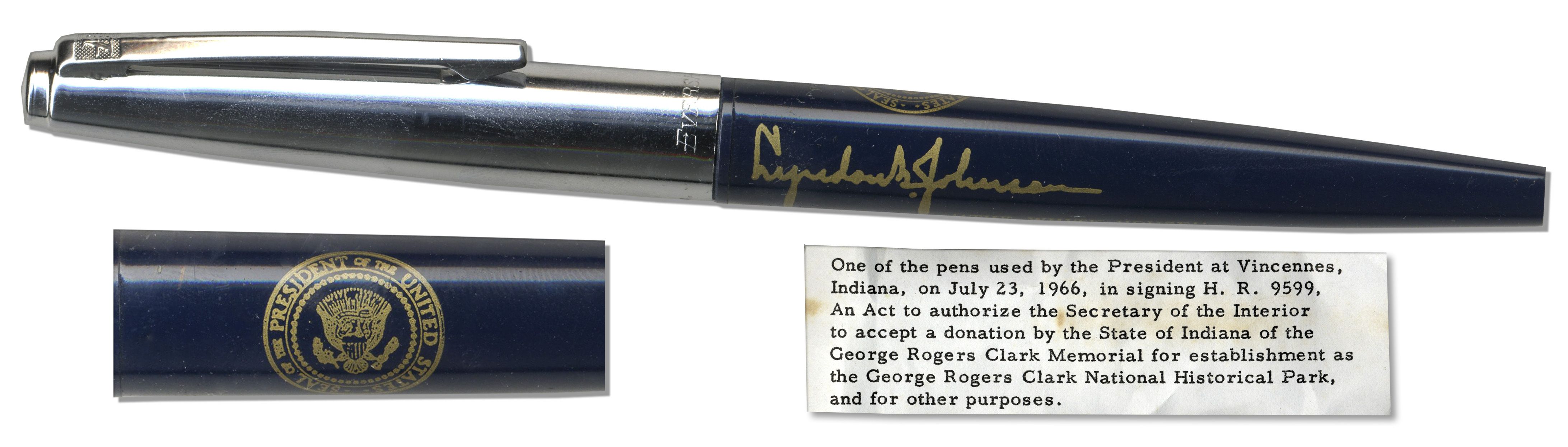 White House Pen Pen Used by President Lyndon B. Johnson to Sign Bill H.R. 9599 Into Law Establishing the George Rogers Clark National Park -- Includes Two Ink Refills and Two New Tips