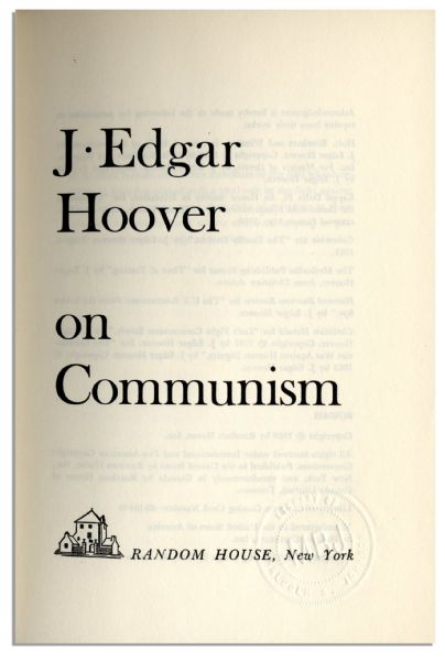 ''J. Edgar on Communism'' Signed by the Infamous FBI Director