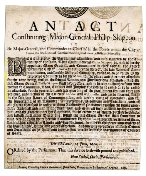 English Civil War 1650 Broadside Appointing a Commander in Chief of The Guard to Protect Parliament -- ''...for the suppressing of all Tumults, Insurrections, Rebellions, and Invasions...''