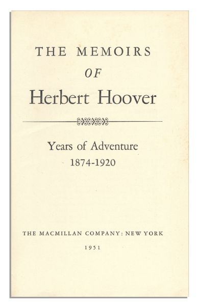 Herbert Hoover Signed Copy of His Memoirs