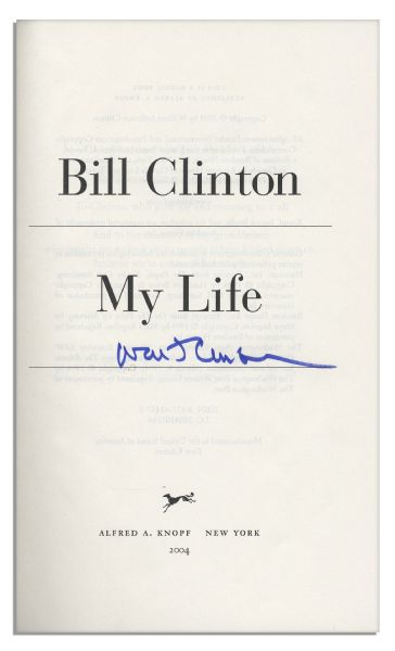 Bill Clinton Signed Copy of His Autobiography ''My Life'' -- First Printing With Error in the Final Paragraph
