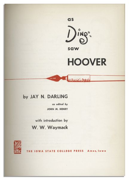 Herbert Hoover Signed First Edition of ''As Ding Saw Hoover'' -- With PSA/DNA