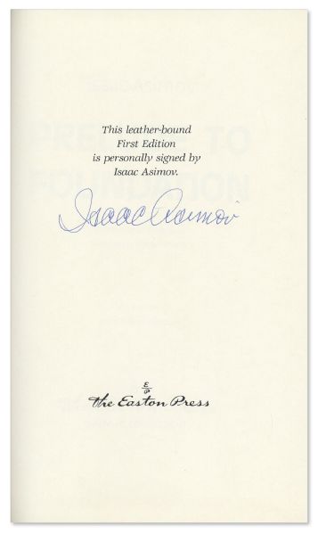 Isaac Asimov Signed Deluxe Edition of ''Prelude to Foundation'' -- Near Fine