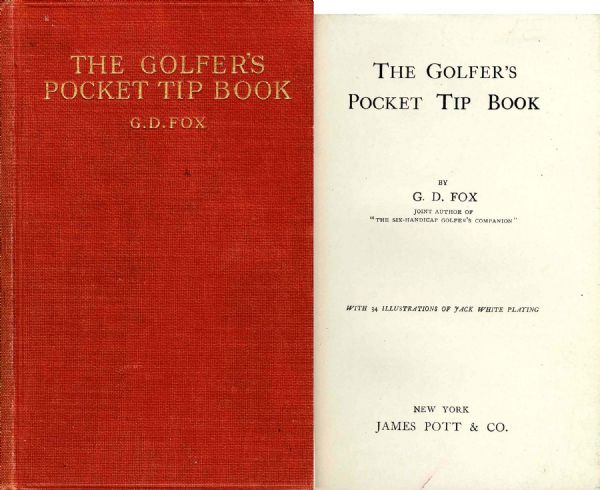 The Golfer's Pocket Tip Book by G.D. Fox -- 1912