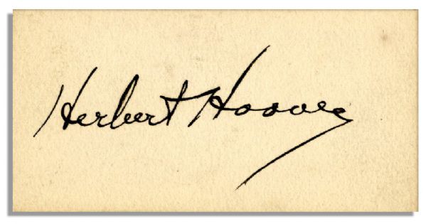 ''Herbert Hoover'' Signed 3'' x 1.5'' Card -- Very Good With Bold Signature