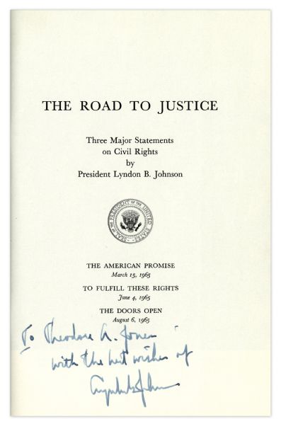 Lyndon B. Johnson Signed Copy of His Civil Rights Speeches in 1965 -- ''The Road to Justice'' -- Rare Signed Volume by LBJ
