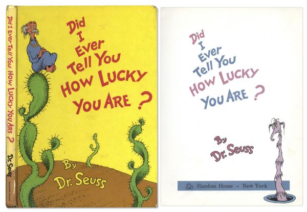 Dr. Seuss ''Did I Ever Tell You How Lucky You Are?'' First Edition, First Printing