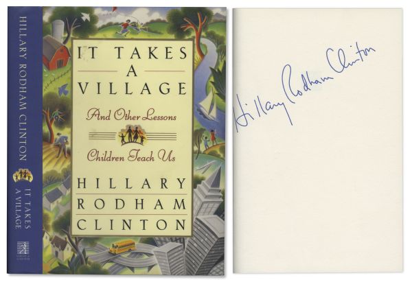 Hillary Clinton Signed ''It Takes a Village'' -- Near Fine