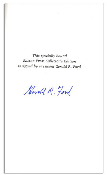 Gerald Ford's Memoir ''A Time To Heal'' Signed
