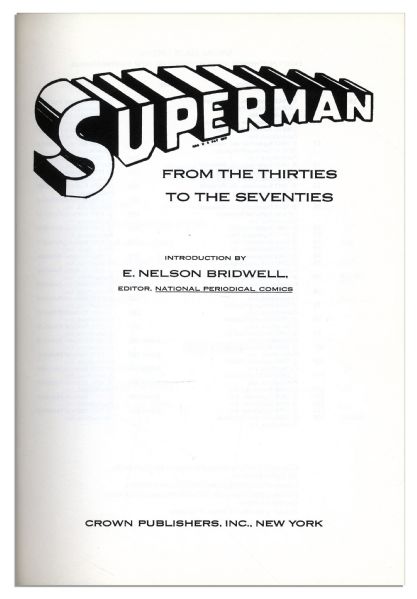 ''Superman From the 30's to the 70's'' -- Signed by 9 of Superman's Contributors Including Illustration Team Curt Swan & Murphy Anderson & ''Death of Superman'' Artists Janke and Bogdanove