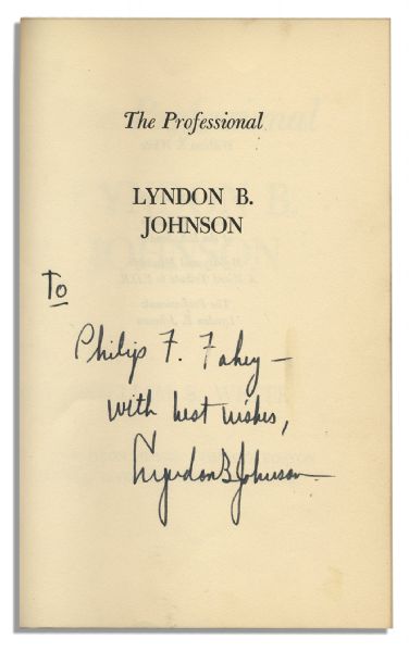 Lyndon B. Johnson Signed Book: ''The Professional''