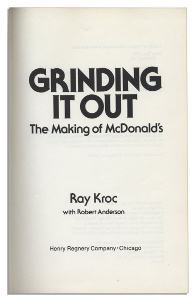 McDonald's CEO Ray Kroc Twice Signed Book, ''The Making of McDonald's''