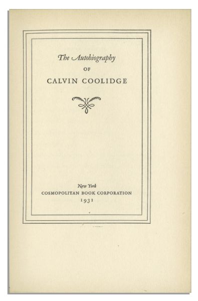 Calvin Coolidge Signed First Edition of His Autobiography -- Uninscribed