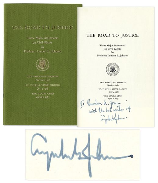 Lyndon B. Johnson Signed Copy of His Civil Rights Speeches in 1965 -- ''The Road to Justice'' -- Rare Signed Volume by LBJ