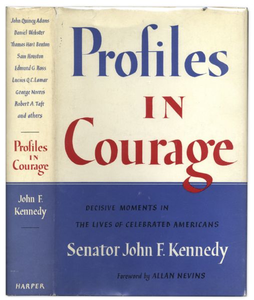President John F. Kennedy Signed ''Profiles in Courage'' -- Beautiful, Uninscribed Copy -- With COA From University Archives
