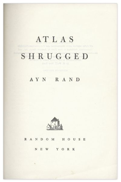 Ayn Rand Signed First Edition of ''Atlas Shrugged'' -- With PSA/DNA COA