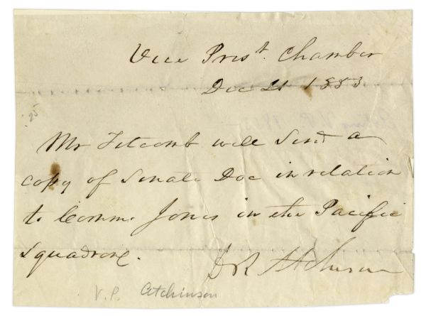 President for a Day David Rice Atchison Autograph Note Signed -- Atchison Was Acting President on 4 March 1849