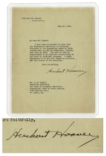 Herbert Hoover Typed Letter Signed as President -- ''...such an organization is an important contribution to the cause of spiritual progress...''
