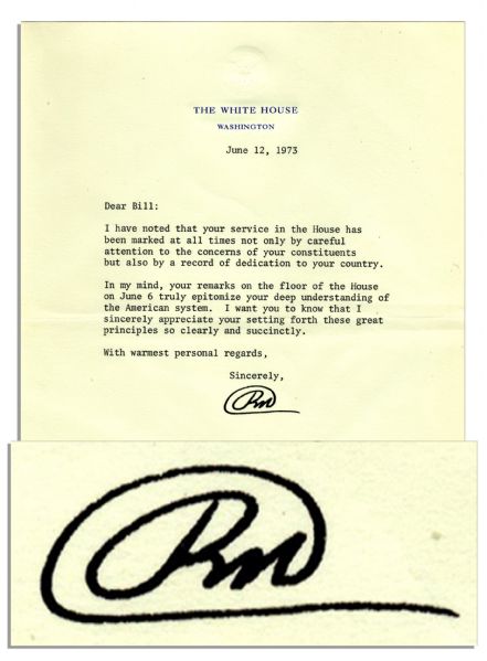 Richard Nixon Typed Letter Signed as President in 1973 -- ''...your remarks on the floor of the House...truly epitomize your deep understanding of the American system...''