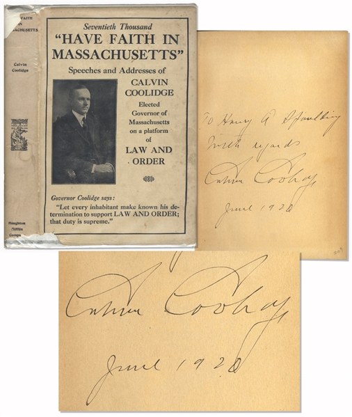 Calvin Coolidge Signed ''Have Faith in Massachusetts'' -- Signed as Governor of Massachusetts