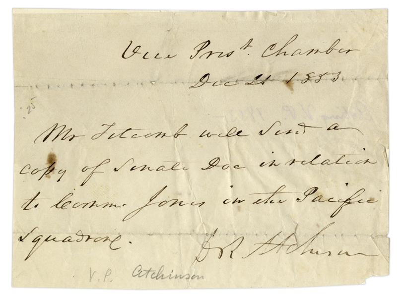 ''President for a Day'' David Rice Atchison Autograph Note Signed -- Atchison Was Acting President on 4 March 1849