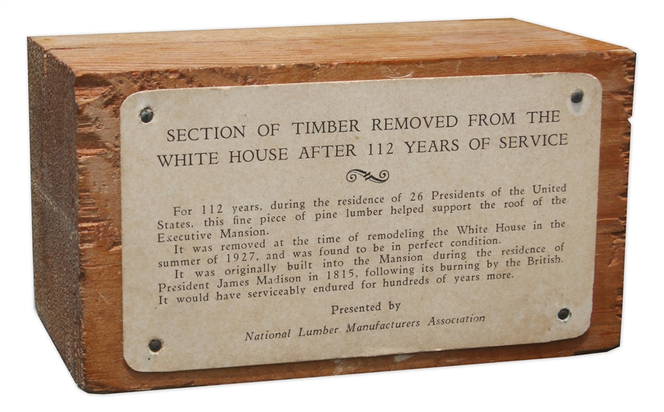 Section of Wood From the White House -- Removed During Its 1927 Remodel