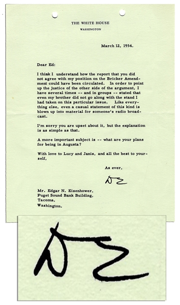 Dwight Eisenhower Letter Signed as President -- Regarding Proposed Amendments to the Constitution: …even my brother did not go along with the stand I had taken on this particular issue…
