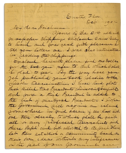 Letter Regarding the Assassinations of Presidents Lincoln & McKinley -- ''...anarchists...will face death for the notoriety they may gain by the murder of our Presidents and others...''