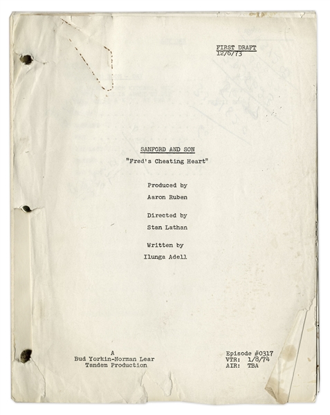 ''Sanford & Son'' Season 3, Episode 17, First Draft Script From 1973 Owned & Annotated by Redd Foxx -- Good Condition -- From Redd Foxx Estate
