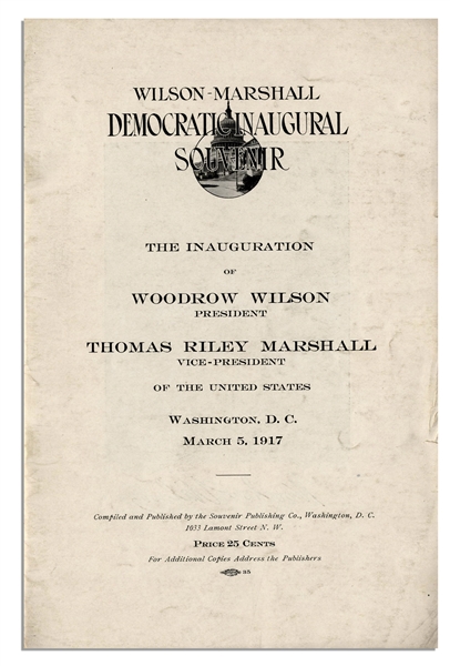 Inaugural Program for Woodrow Wilson -- 5 March 1917, One Month Before Wilson Asked Congress to Declare War Against Germany