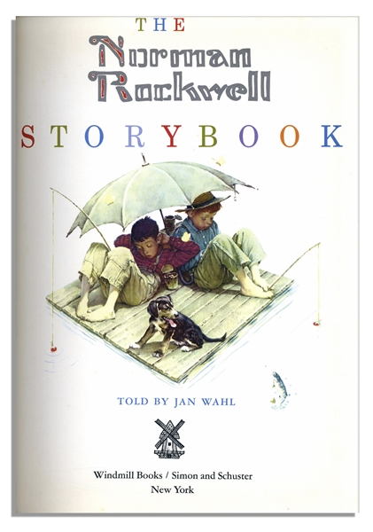 Norman Rockwell Signed First Edition of ''The Norman Rockwell Storybook'' -- 1969