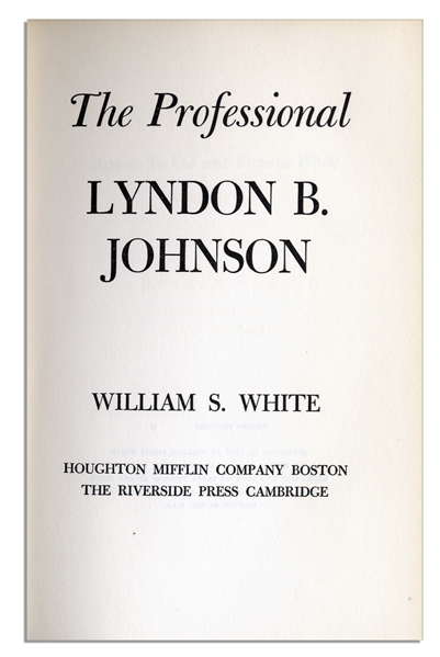 Lyndon B. Johnson Signed Copy of ''The Professional''