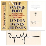 Lyndon B. Johnson Signed First Edition of His Memoir The Vantage Point: Perspectives on the Presidency 1963-1969
