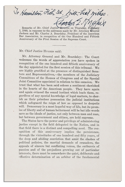 Charles Evan Hughes Speech Signed -- Speech Is About the Importance of the Justice System, Delivered on the 115th Anniversary of the Supreme Court