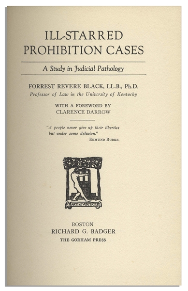 Clarence Darrow Letter Signed With Excellent Content on Prohibition & Supreme Court -- ''...There seems to be no limit to the fanaticism of the people interested in this prohibition crusade...''