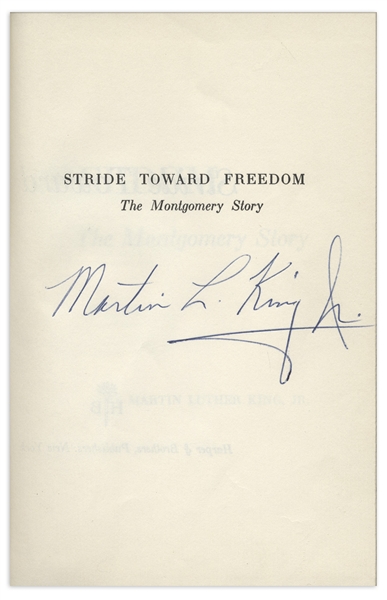 Martin Luther King, Jr. Signed First Edition of ''Stride Toward Freedom'' -- Uninscribed