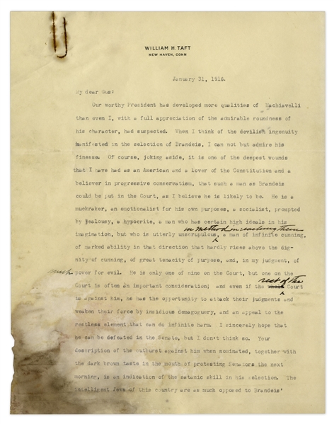 William Taft Historically Important & Anti-Semitic Letter on Louis Brandeis, 2 Days After His Supreme Court Appointment -- ''Brandeis is...a hypocrite...unscrupulous...power for evil...Jew of Jews''