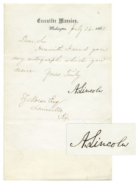 Abraham Lincoln Letter Signed as President -- Written on Executive Mansion Stationery