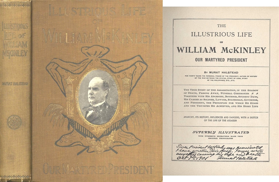 ''Illustrious Life of William McKinley - Our Martyred President''