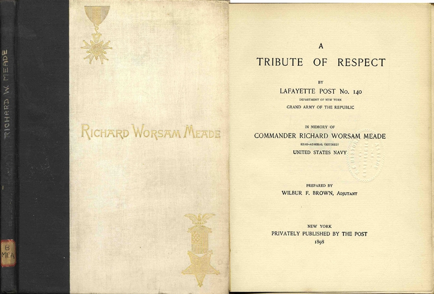 ''A Tribute of Respect: in Memory of Commander Richard Worsam Meade'' -- 1898