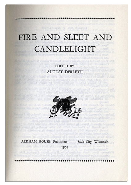 Rare Signed First Edition of ''Fire & Sleet & Candlelight'' by August Derleth -- ''...the best of modern macabre poetry...''
