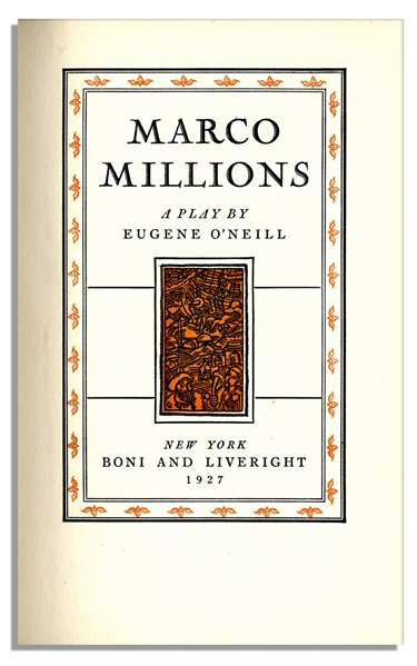 Eugene O'Neill ''Marco Millions'' Signed Limed Edition