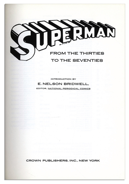 ''Superman From the 30s to the 70s'' -- Signed by 9 of Superman's Contributors Including Illustration Team Curt Swan & Murphy Anderson & ''Death of Superman'' Artists Janke and Bogdanove