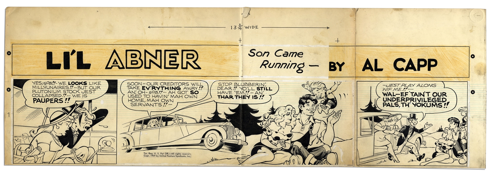''Li'l Abner'' Sunday Strip Hand-Drawn by Al Capp From 19 July 1959 -- Featuring Abner, Daisy Mae & Honest Abe -- 29'' x 9.75'' -- Toning & Creasing, Very Good -- From the Al Capp Estate