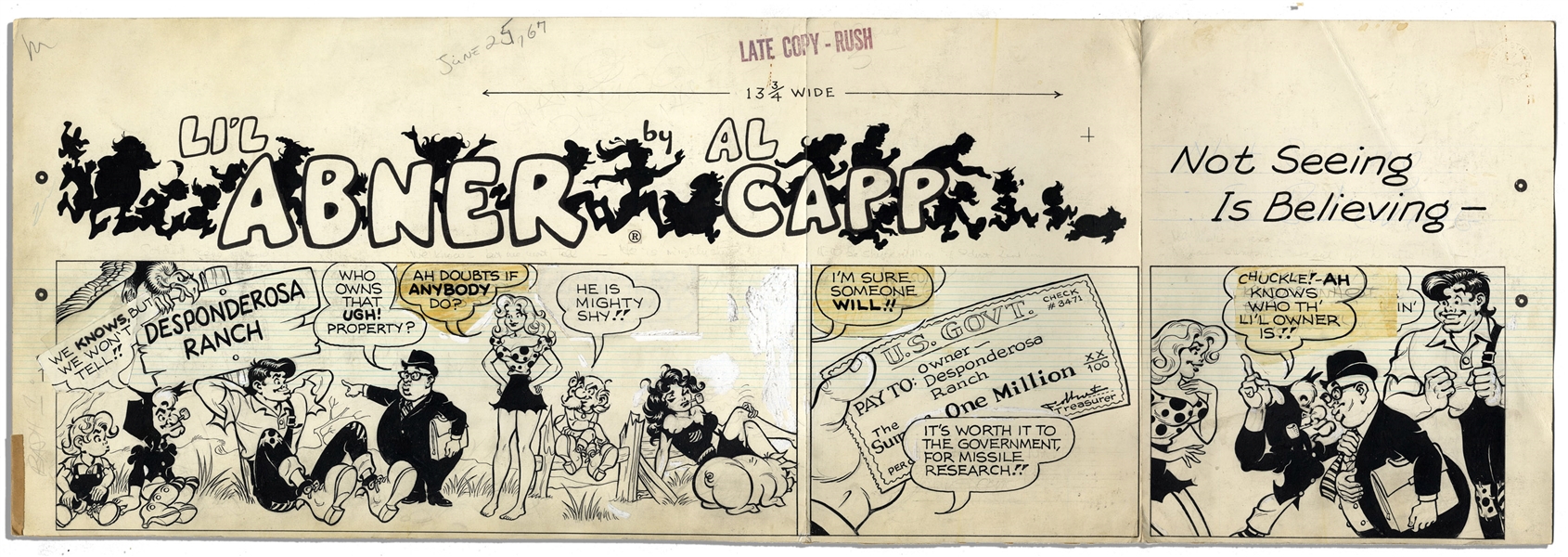 ''Li'l Abner'' Sunday Strip Drawn by Al Capp From 25 June 1967 -- Featuring Li'l Abner, Daisy Mae, Mammy, Pappy, Abe, McSwine, Bashful Yokum -- 29'' x 17.75'' -- Good -- From Capp Estate