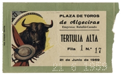 Ernest Hemingways Own Bullfighting Ticket From 21 June 1959 -- From the Plaza de Toros de Algeciras -- Hemingway Wrote About the Bullfights of 1959 in His Final Book