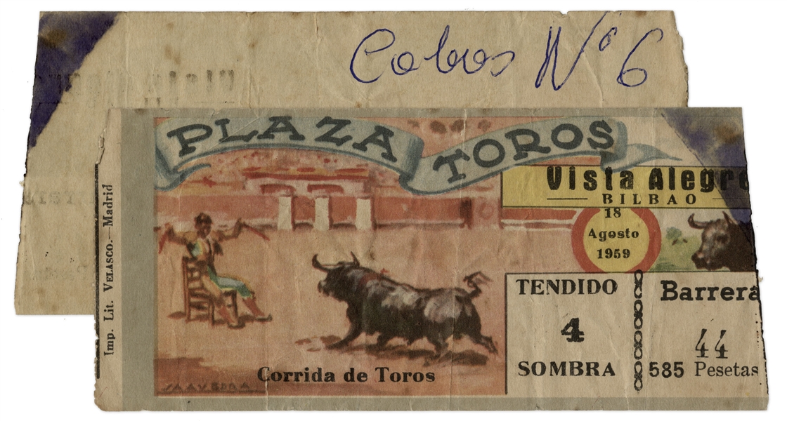 Ernest Hemingway's Own Bullfighting Ticket From 18 August 1959 -- From the ''Plaza Toros'' in Bilbao, Spain -- Hemingway Wrote About the Bullfights of 1959 in His Final Book